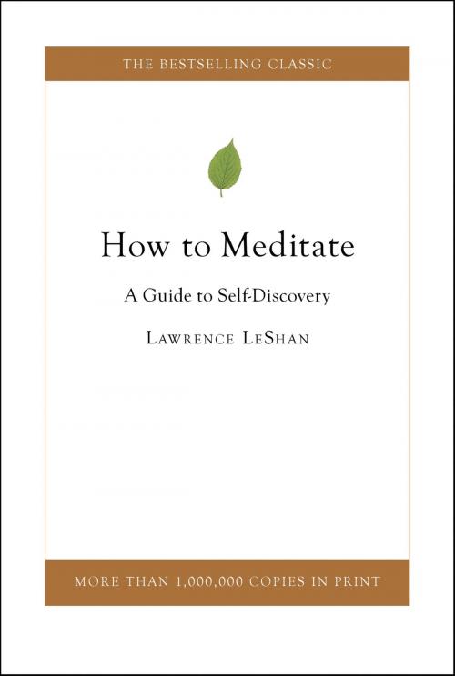 Cover of the book How to Meditate by Lawrence LeShan, Little, Brown and Company