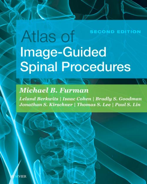 Cover of the book Atlas of Image-Guided Spinal Procedures E-Book by , Elsevier Health Sciences