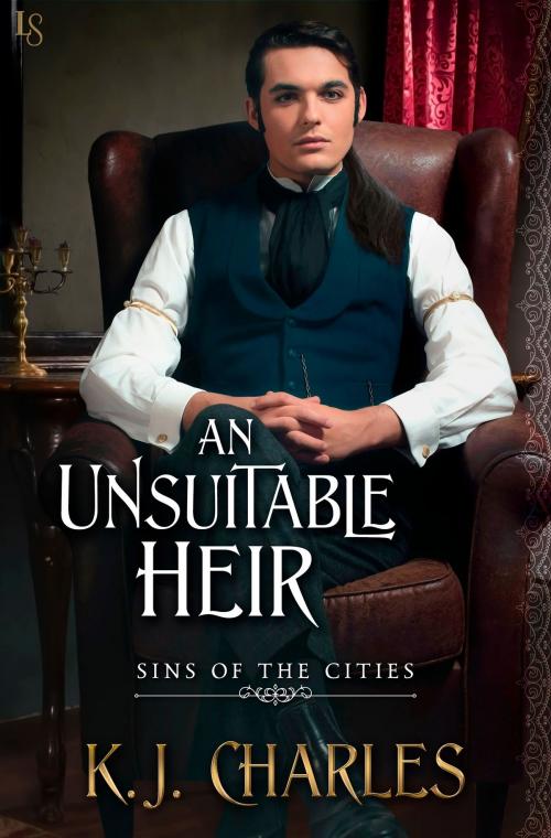 Cover of the book An Unsuitable Heir by KJ Charles, Random House Publishing Group