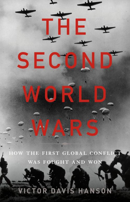 Cover of the book The Second World Wars by Victor Davis Hanson, Basic Books