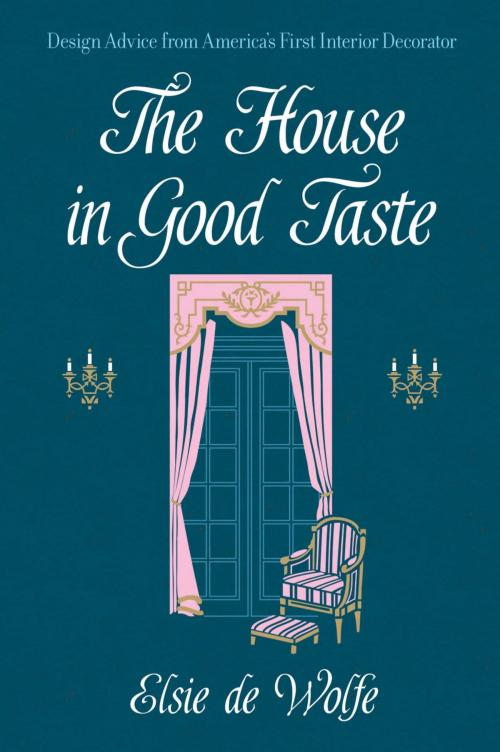 Cover of the book The House in Good Taste by Elsie de Wolfe, Dover Publications