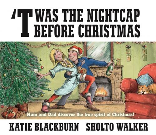 Cover of the book 'Twas the Nightcap Before Christmas by Katie Blackburn, Faber & Faber