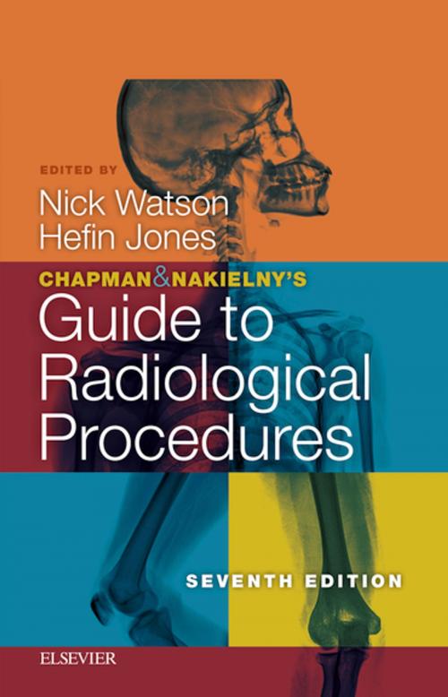 Cover of the book Chapman & Nakielny's Guide to Radiological Procedures E-Book by , Elsevier Health Sciences
