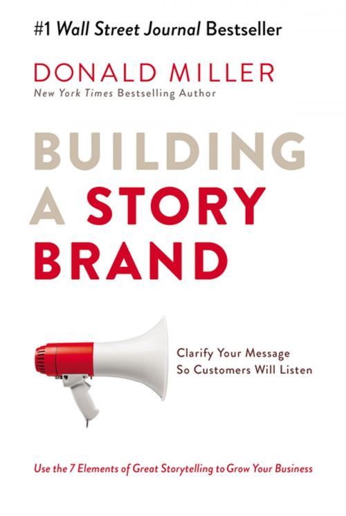 Cover of the book Building a StoryBrand by Donald Miller, HarperCollins Leadership