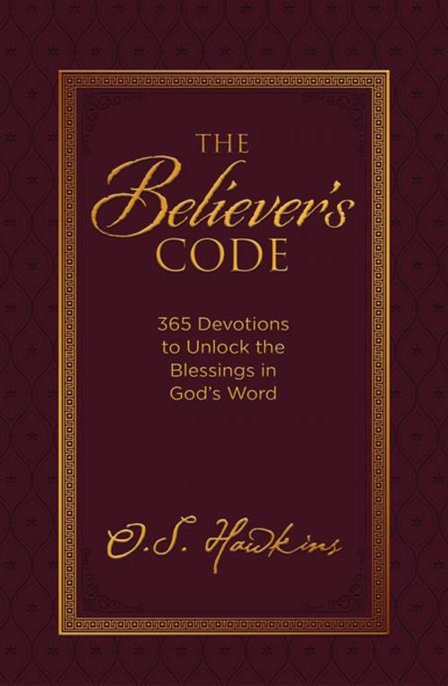Cover of the book The Believer's Code by O. S. Hawkins, Thomas Nelson