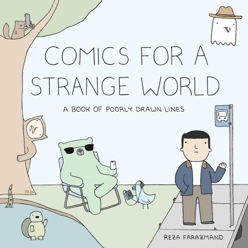 Cover of the book Comics for a Strange World by Reza Farazmand, Penguin Publishing Group