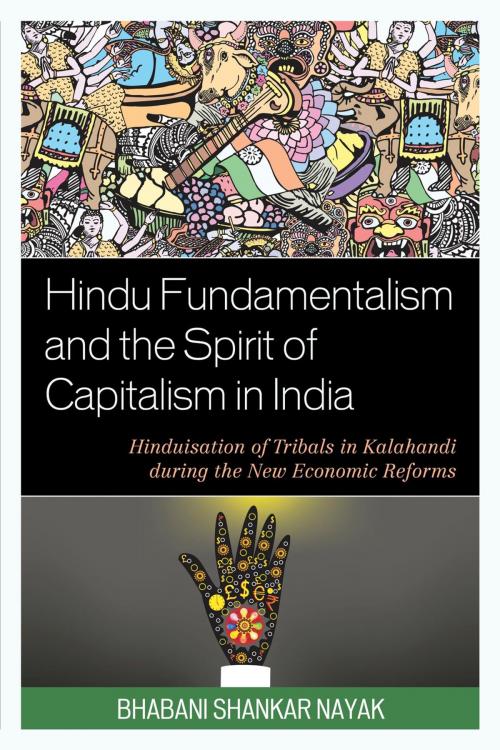 Cover of the book Hindu Fundamentalism and the Spirit of Capitalism in India by Dr. Bhabani Shankar Nayak, Hamilton Books