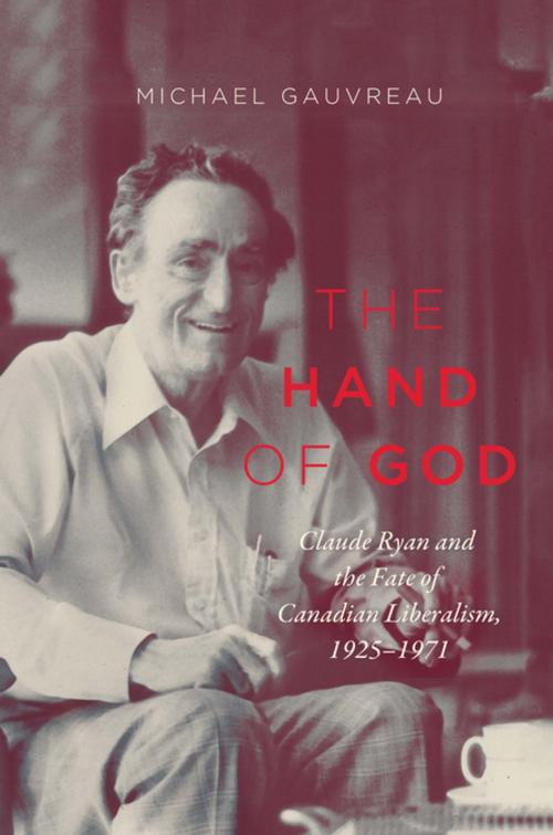Cover of the book The Hand of God by Michael Gauvreau, MQUP