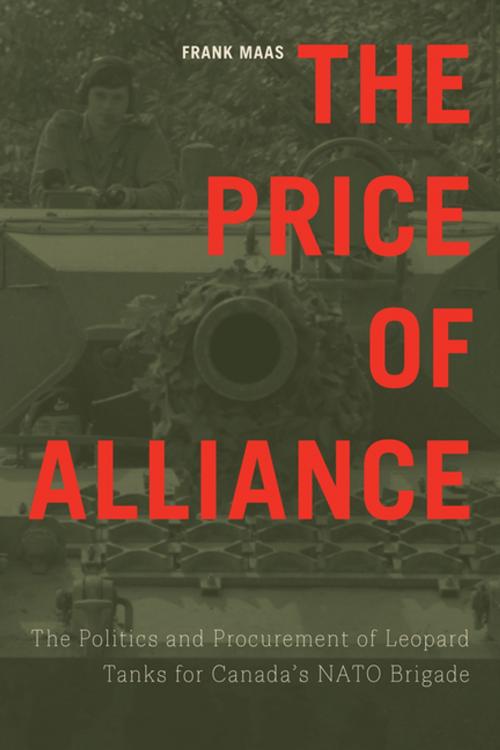 Cover of the book The Price of Alliance by Frank Maas, UBC Press