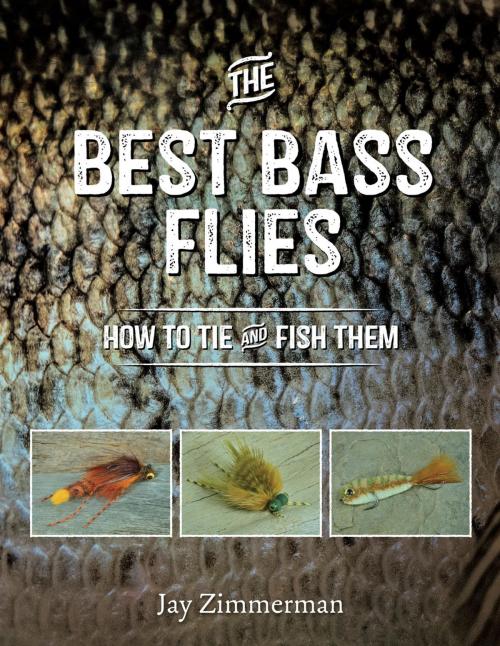 Cover of the book The Best Bass Flies by Jay Zimmerman, Stackpole Books