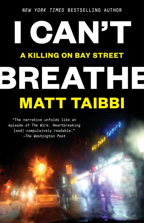 Cover of the book I Can't Breathe by Matt Taibbi, Random House Publishing Group