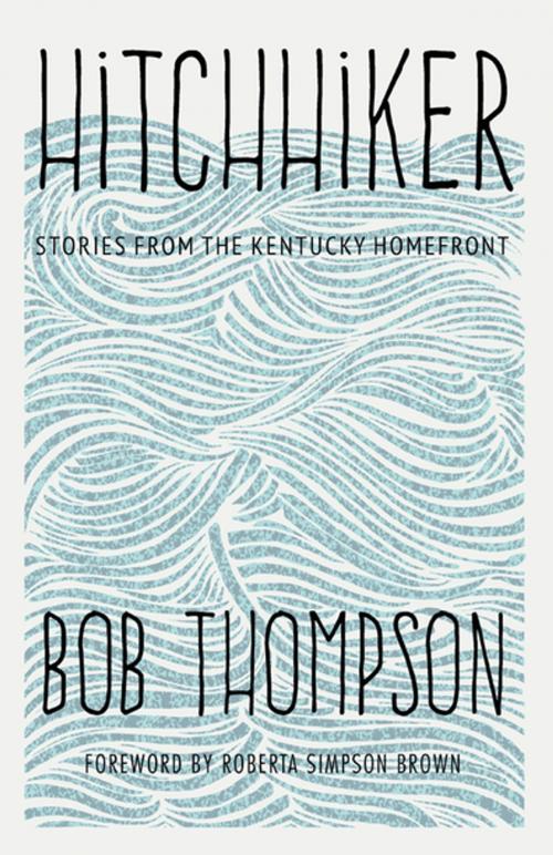 Cover of the book Hitchhiker by Bob Thompson, The University Press of Kentucky