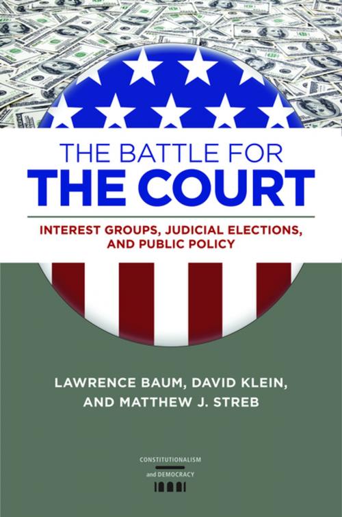 Cover of the book The Battle for the Court by Lawrence Baum, David Klein, Matthew J. Streb, University of Virginia Press
