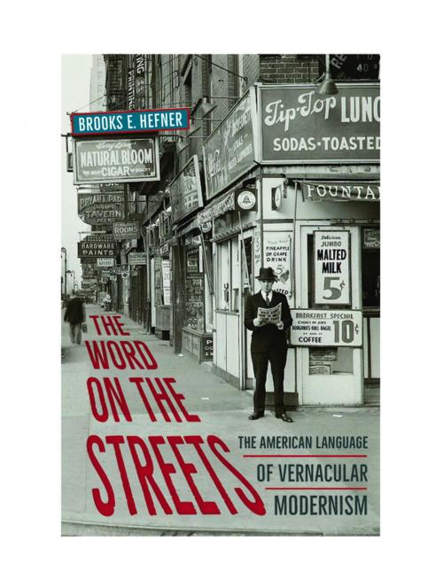 Cover of the book The Word on the Streets by Brooks E. Hefner, University of Virginia Press