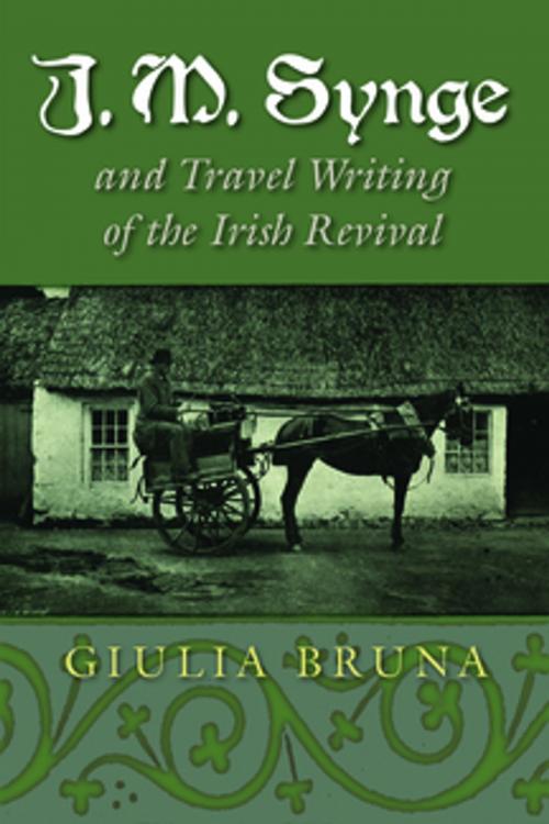Cover of the book J. M. Synge and Travel Writing of the Irish Revival by Giulia Bruna, Syracuse University Press