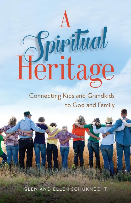 Cover of the book Spiritual Heritage, A by Glen Schuknecht, Ellen Bragg, Kregel Publications