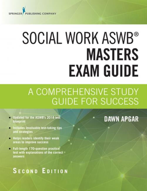 Cover of the book Social Work ASWB Masters Exam Guide, Second Edition by Dawn Apgar, PhD, LSW, ACSW, Springer Publishing Company