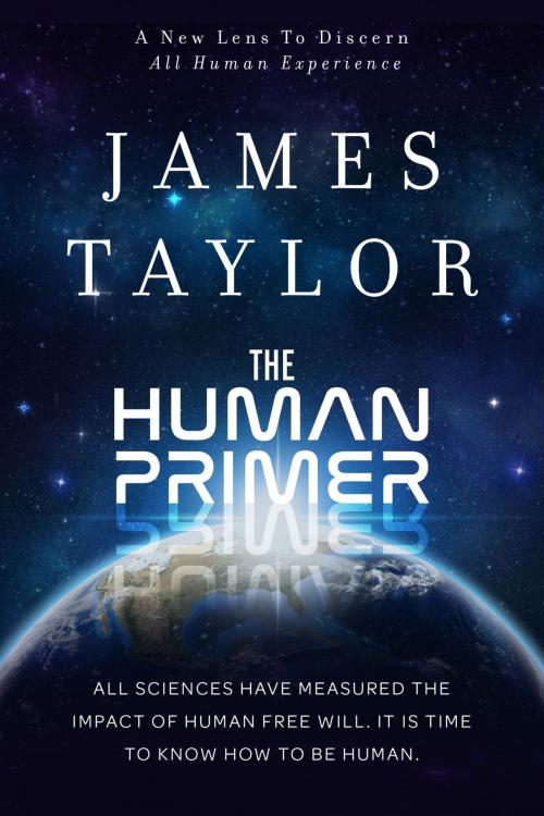 Cover of the book The Human Primer by James Taylor, Taylor Enterprises and Publishing (TEP)