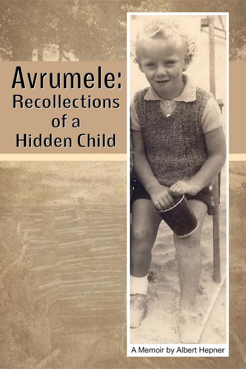 Cover of the book Avrumele by Albert Hepner, Albert Hepner