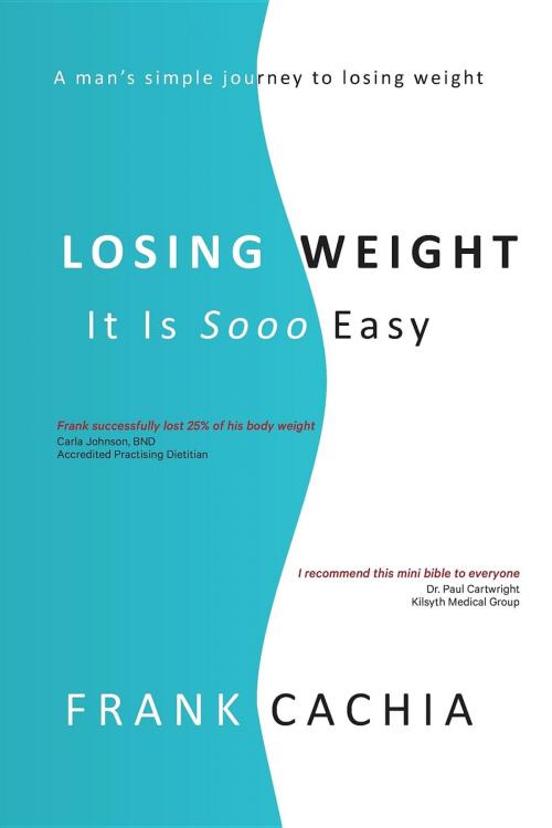Cover of the book Losing Weight by Frank Cachia, Frank Cachia