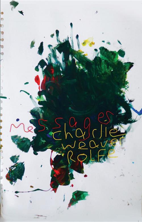 Cover of the book Messages by Charlie Weaver Rolfe, Charlie Weaver Rolfe