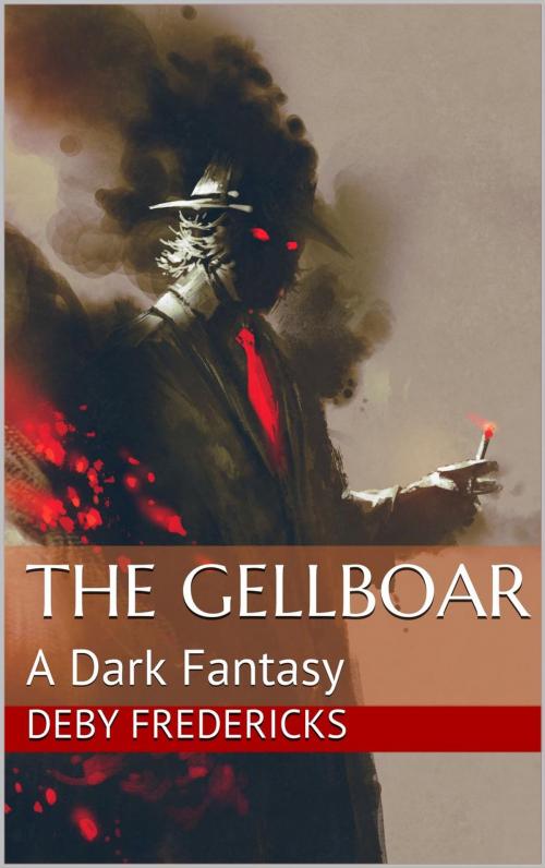 Cover of the book The Gellboar by Deby Fredericks, Deby Fredericks