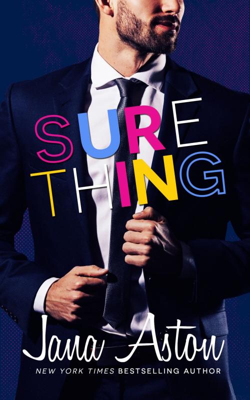 Cover of the book Sure Thing by Jana Aston, Rutherford Press