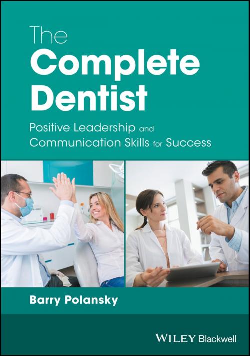 Cover of the book The Complete Dentist by Barry Polansky, Wiley