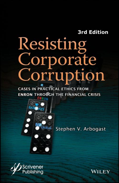 Cover of the book Resisting Corporate Corruption by Stephen V. Arbogast, Wiley