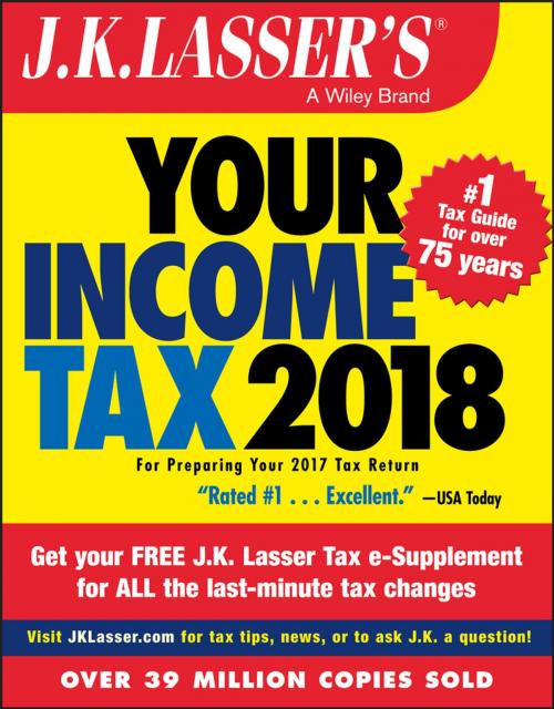 Cover of the book J.K. Lasser's Your Income Tax 2018 by J.K. Lasser Institute, Wiley