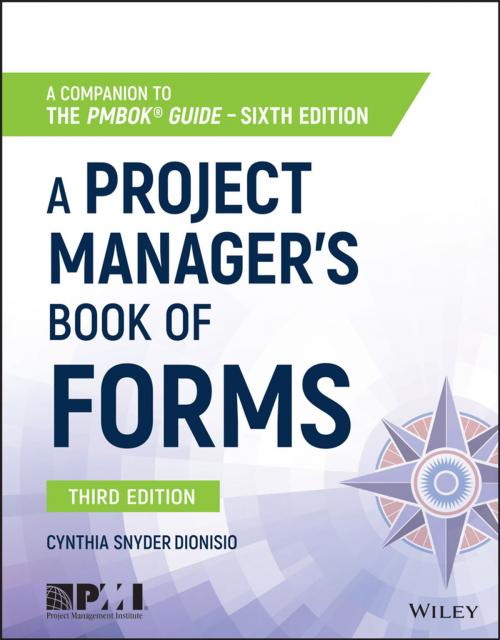 Cover of the book A Project Manager's Book of Forms by Cynthia Snyder Dionisio, Wiley