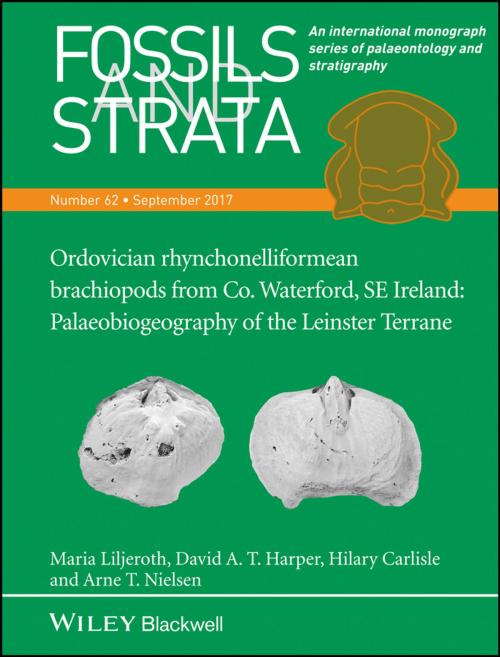 Cover of the book Ordovician rhynchonelliformean brachiopods from Co. Waterford, SE Ireland by David A. T. Harper, Arne T. Nielsen, Hilary Carlisle, Maria Liljeroth, Wiley