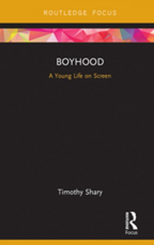 Cover of the book Boyhood by Timothy Shary, Taylor and Francis