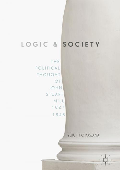 Cover of the book Logic and Society by Yuichiro Kawana, Palgrave Macmillan US