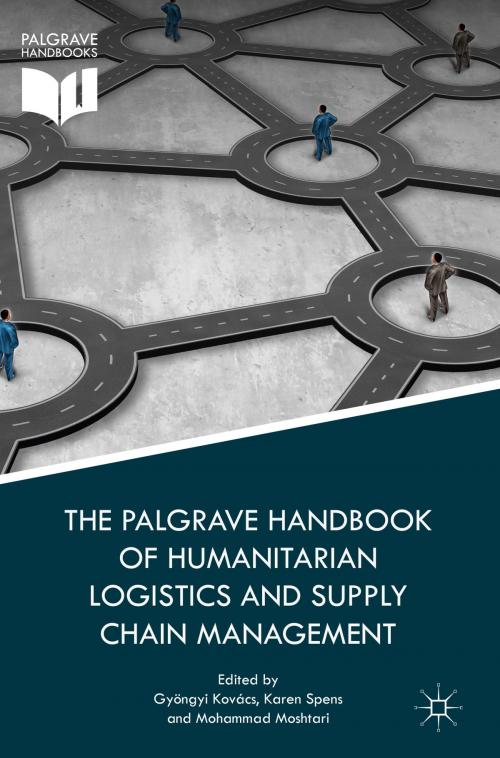 Cover of the book The Palgrave Handbook of Humanitarian Logistics and Supply Chain Management by , Palgrave Macmillan UK