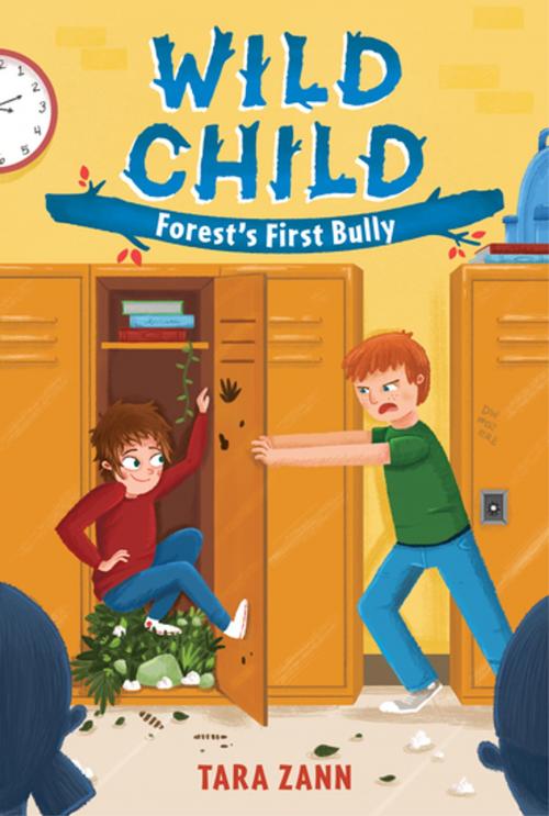 Cover of the book Wild Child: Forest's First Bully by Tara Zann, Imprint