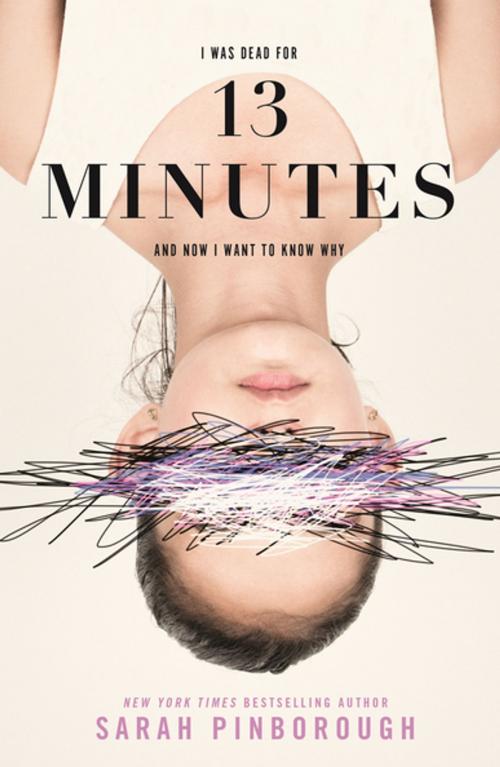 Cover of the book 13 Minutes by Sarah Pinborough, Flatiron Books