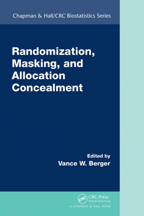 Cover of the book Randomization, Masking, and Allocation Concealment by , CRC Press