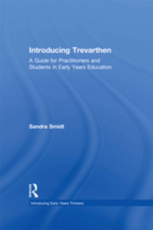 Cover of the book Introducing Trevarthen by Sandra Smidt, Taylor and Francis