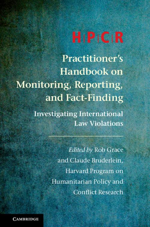 Cover of the book HPCR Practitioner's Handbook on Monitoring, Reporting, and Fact-Finding by , Cambridge University Press