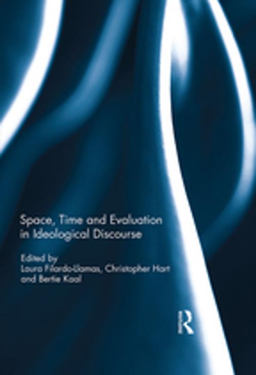 Cover of the book Space, Time and Evaluation in Ideological Discourse by , Taylor and Francis
