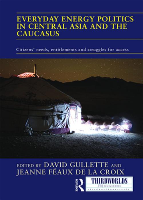 Cover of the book Everyday Energy Politics in Central Asia and the Caucasus by , Taylor and Francis