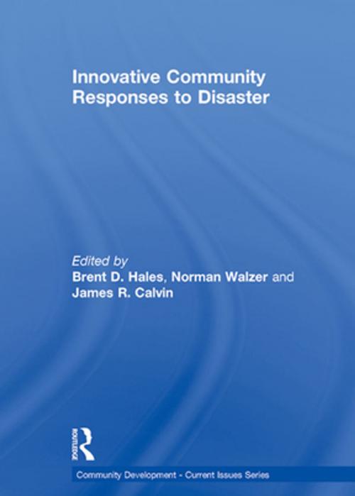 Cover of the book Innovative Community Responses to Disaster by , Taylor and Francis