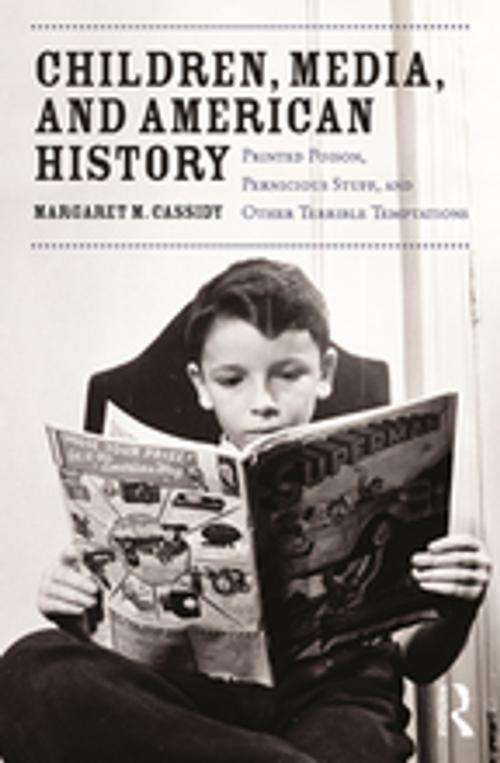 Cover of the book Children, Media, and American History by Margaret Cassidy, Taylor and Francis