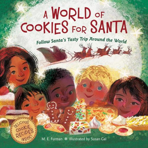 Cover of the book A World of Cookies for Santa by M.E. Furman, HMH Books