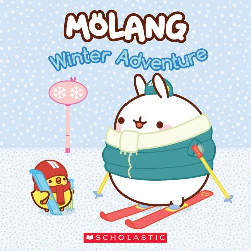 Cover of the book Winter Adventure (Molang) by Jenne Simon, Scholastic Inc.