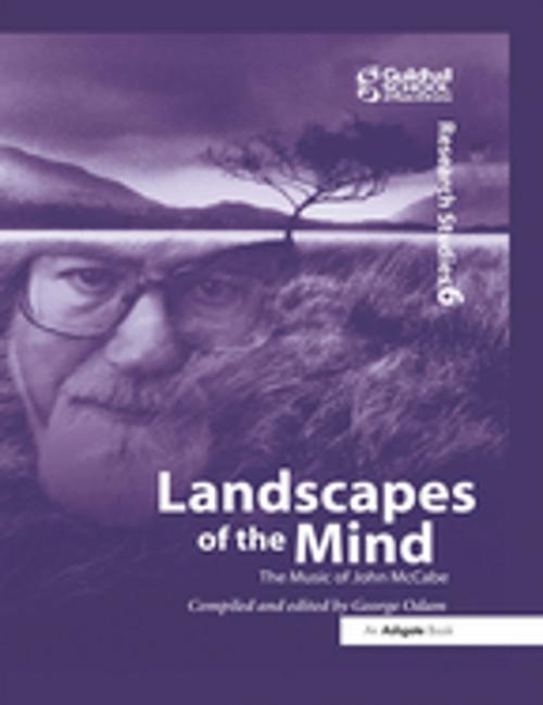 Cover of the book Landscapes of the Mind: The Music of John McCabe by , Taylor and Francis
