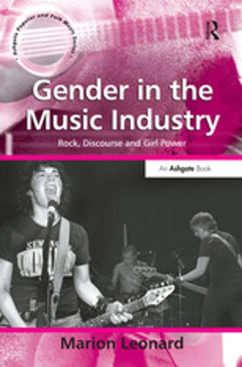 Cover of the book Gender in the Music Industry by Marion Leonard, Taylor and Francis