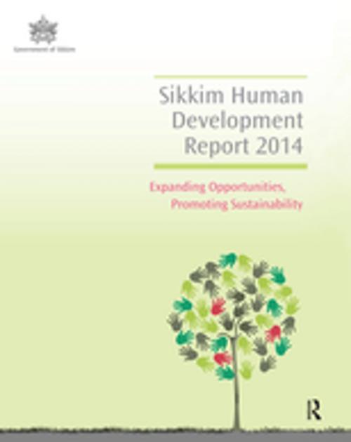 Cover of the book Sikkim Human Development Report 2014 by Government of Sikkim Sikkim Human Development Report Cell, Taylor and Francis
