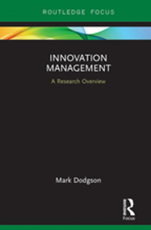 Cover of the book Innovation Management by Mark Dodgson, Taylor and Francis